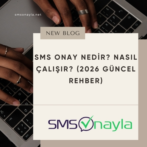 Anında SMSOnayla Kodu Hizmeti